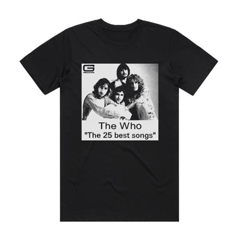 The Who The 25 Best Songs Album Cover T Shirt Black Album Cover T Shirts