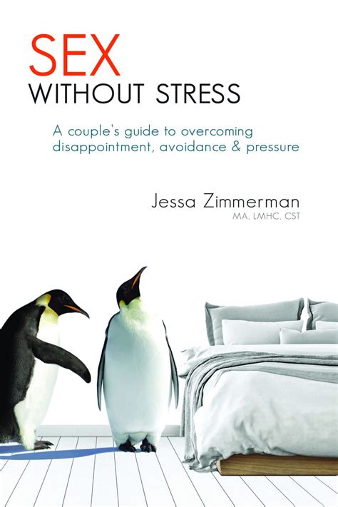 Sex Without Stress Book Intimacy With Ease
