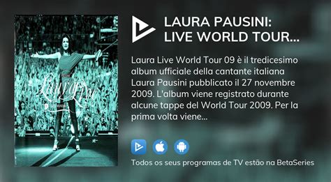 Ver O Filme Laura Pausini Live World Tour 09 Em Streaming