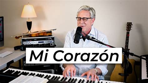 Don Moen Mi Corazon Youtube