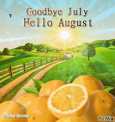 Lemon Field Goodbye July Hello August Hello August Hello August