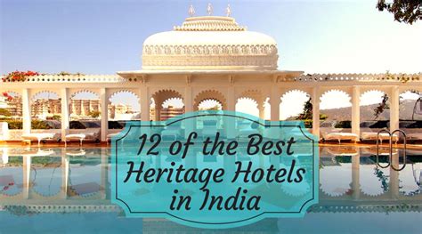 12 Incredible Palaces And Heritage Hotels In India For All Budgets Global Gallivanting