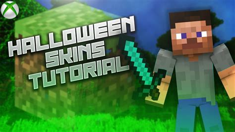 How To Download Custom Halloween Skins On Xbox One Minecraft Tutorial Youtube