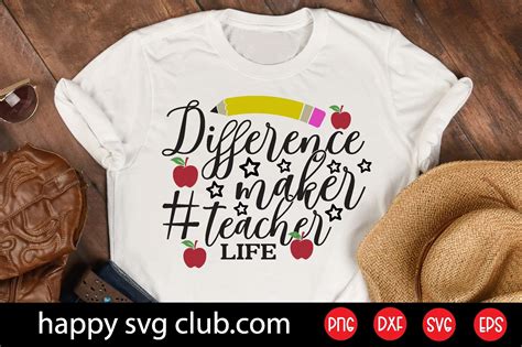 Difference Maker Teacher Life Graphic By Happy Svg Club Creative Fabrica