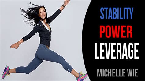 Michelle Wie 3 Ways How To Use Leg Power In Golf Swing Rotary Swing