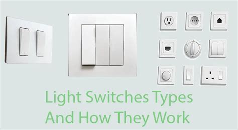 Light Switches Types And How They Work Websaq