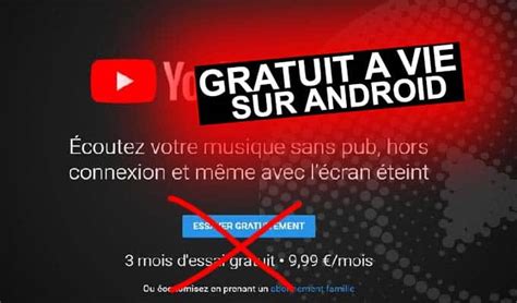 Comment Avoir Youtube Premium Gratuit Sur Android Lewebde