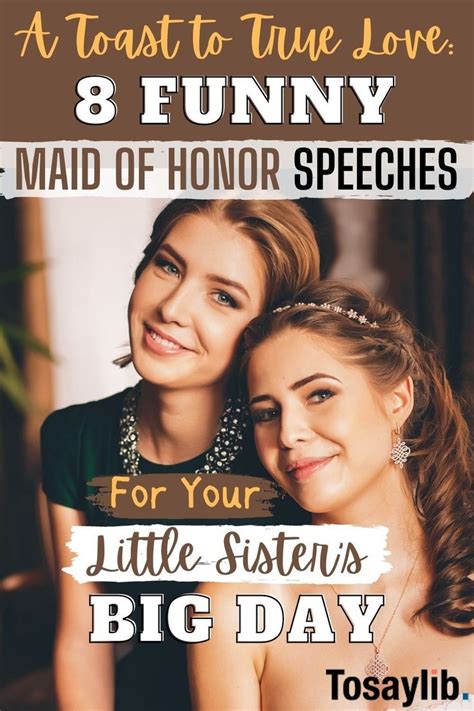 Funny Maid Of Honor Speeches For Your Sister S Big Day