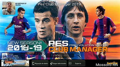 Pes Club Manager 2019 Chegou A Atualização Temporada 20182019 Youtube