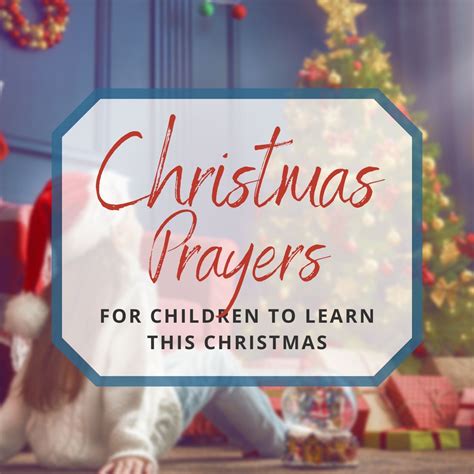 We come to worship with a song of thanks in our hearts—a song of redemption, a song of hope and renewal. 9 Short Christmas Prayers for Children to Learn This Christmas