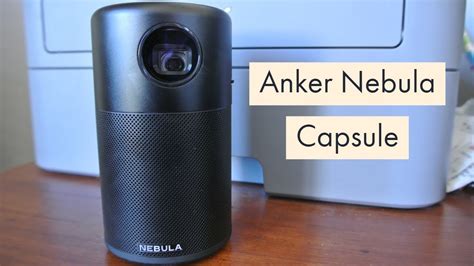 See more of anker on facebook. Anker Nebula Capsule Pocket Projector - How Does it Work ...