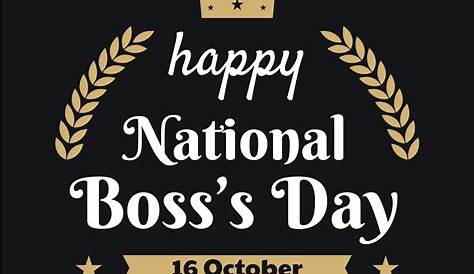 National Boss Day Images, GIF, Wallpapers, Pics & Photos for Whatsapp