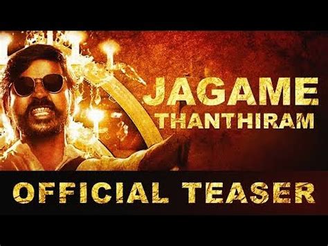 Starring dhanush, aishwarya lekshmi and james cosmo. JAGAME THANTHIRAM Official Teaser | Dhanush | JamesCasmo ...