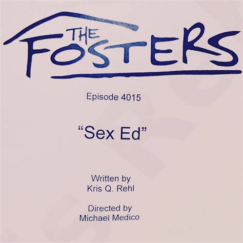 Sex Ed Wiki The Fosters Fandom Powered By Wikia