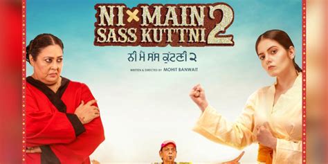 Ni Main Sass Kuttni 2 First Look Poster Of Tanvi Nagi Anita Devgan And Nirmal Rishi Starrer Out