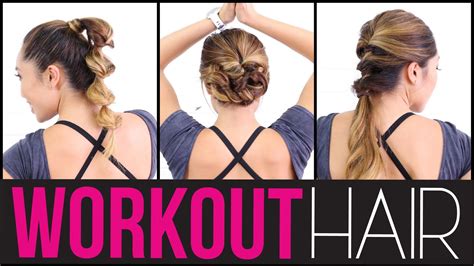 Quick Workout Hairstyles Workout Hairstyles Easy Workout Hairstyles