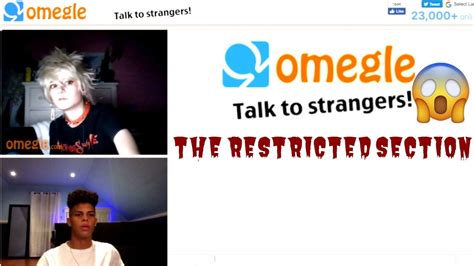 omegle s restricted section gets crazy youtube