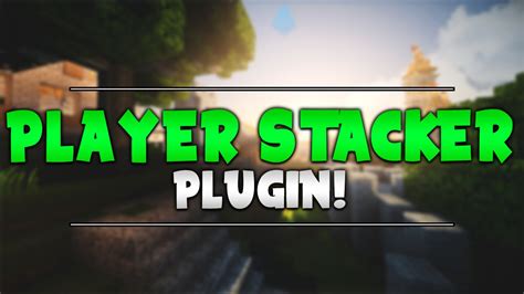 Ultimate Player Stacker Minecraft Plugin Tutorial Youtube