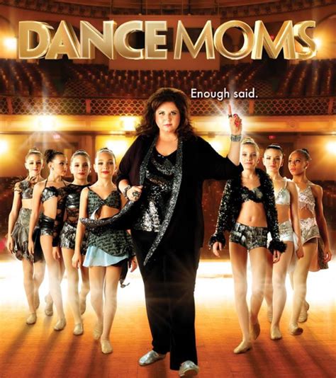 ‘dance Moms Quotes 25 Sayings From The Lifetime Show To Share On International Dance Day 2014