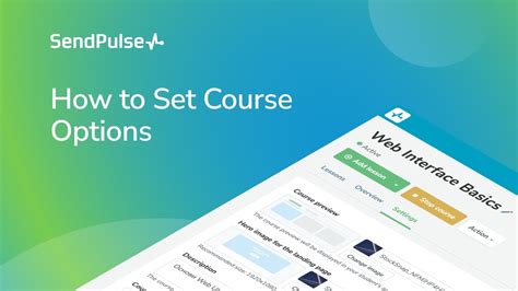 How To Set A Course Options Online Course Creator From Sendpulse