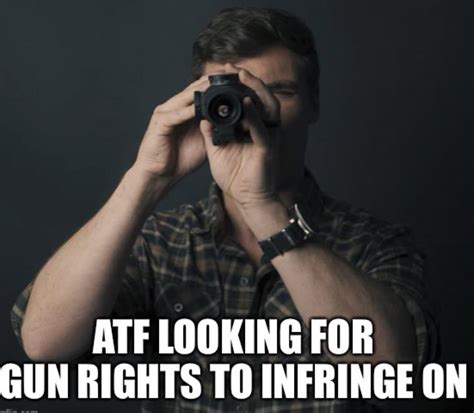 Not Today Atf Rgunmemes