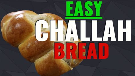Easy Challah Bread Youtube