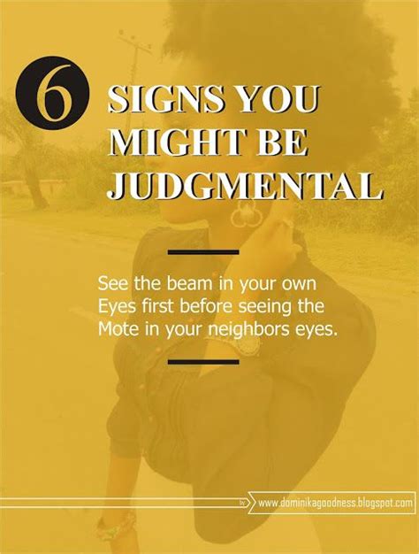 Are You Seeing The Mote In The Other Fellows Eyes 6 Signs You
