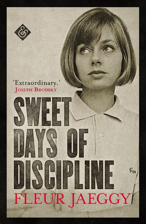 Sweet Days Of Discipline And Other Stories