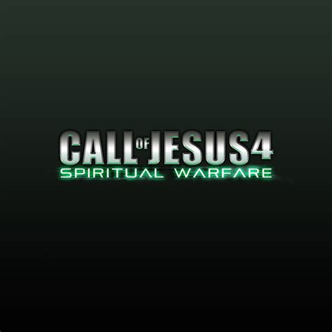 Call Of Jesus 4 Spiritual Warfare By Jonolucerne On Deviantart