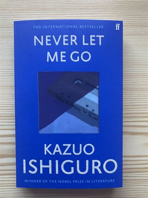Never Let Me Go Kazuo Ishiguro