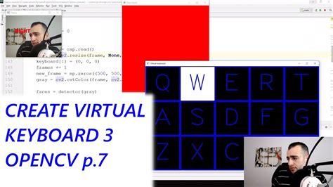 Virtual Keyboard 3 Gaze Controlled Keyboard With Python And Opencv P7 Youtube