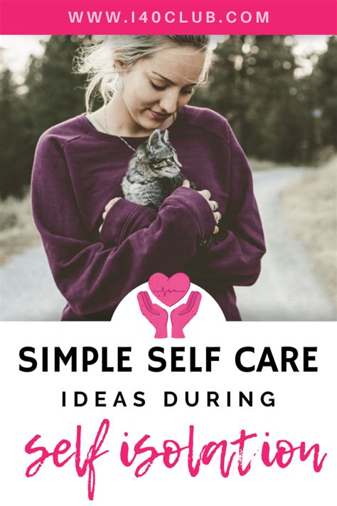 Simple Self Care Ideas During Self Isolation I40club