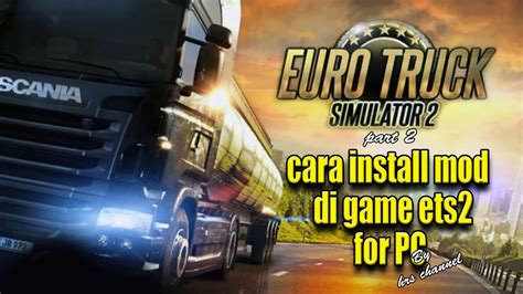 Euro Truck Simulator 2 Mod Installer Portalfas
