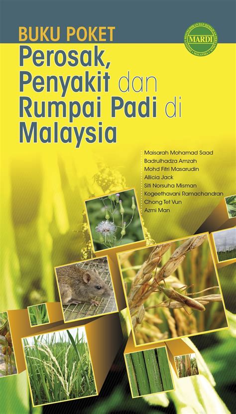 Raretv tak sangka ada sawah padi cantik di perlis, kira ni tempat terbaik malaysia lah. (PDF) BUKU POKET Perosak, Penyakit dan Rumpai Padi di Malaysia