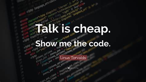 Talk Is Cheap Show Me The Code Wallpapers Wallpaper Cave