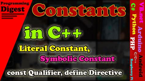 Constants In C Literal Symbolic Const Qualifier Define Directive