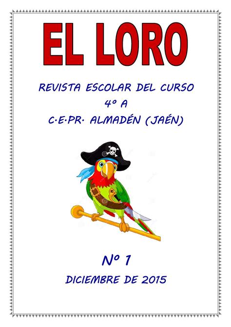 Revista El Loro By Juan Carlos Mu Oz Issuu