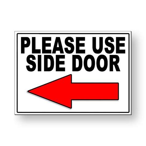 Please Use Side Door Arrow Left Sign Decal Ms049 Magnetic Sign