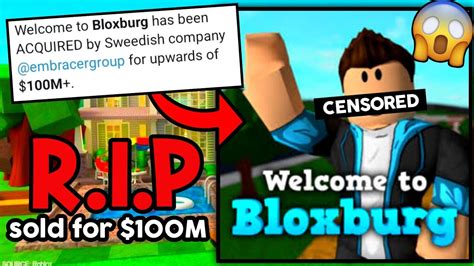 Bloxburg Was Bought For 100m Dollars New Owner Explanation