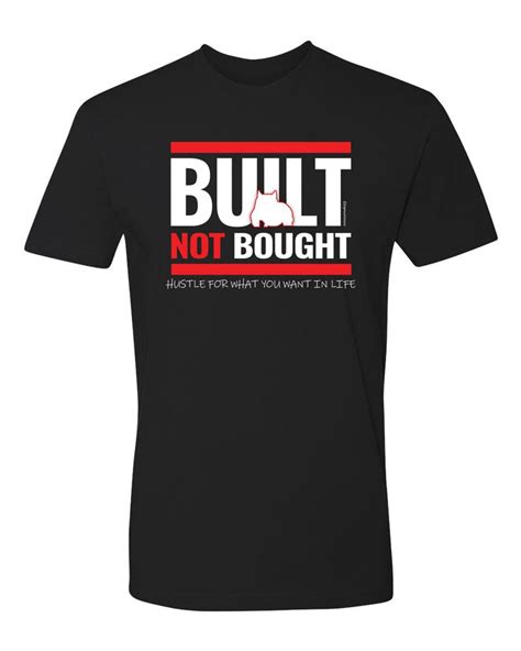 Built Not Bought Bully Breeder T Shirt Bgm Warehouse