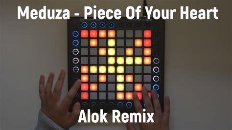 Meduza Piece Of Your Heart Alok Remix Launchpad Pro Cover Youtube