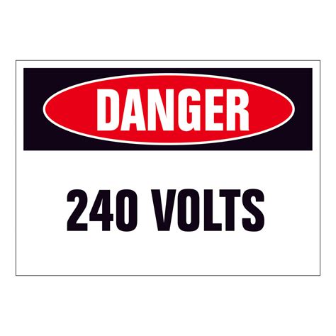 Danger 240 Volts Sign Online Nz Signs