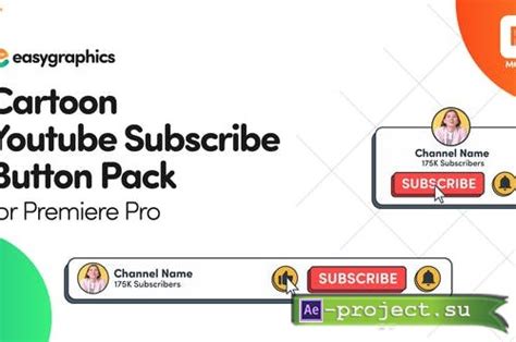 Videohive Cartoon Youtube Subscribe Button Pack For Premiere Pro