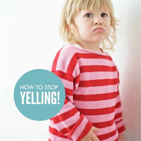 How To Stop Yelling At Our Kids