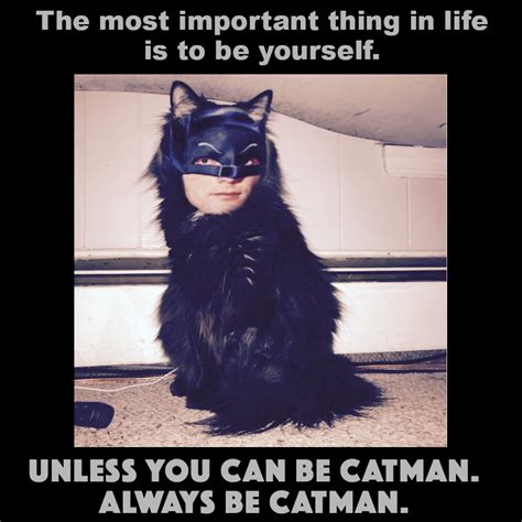 Always Be Catman Know Your Meme