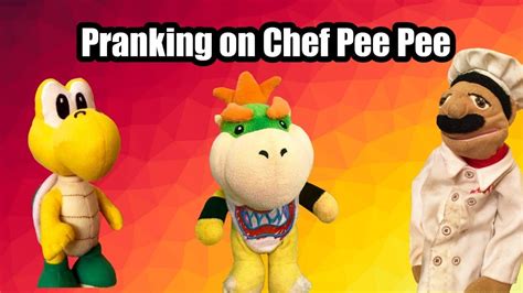 Pranking On Chef Pee Pee Youtube
