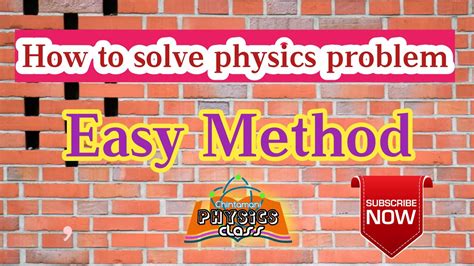 How To Solve Physics Problem Easy Method Youtube
