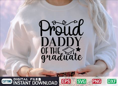 Proud Daddy Of The Graduate Svg Graphic By Habiba Creative Studio
