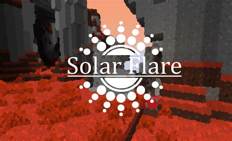 Solar Flare Mod Screenshots Mods Minecraft