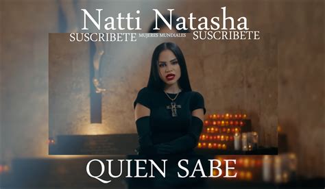 Natti Natasha Quien Sabe Descargar Musica